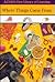 Where Things Come from (Child's First Library of Learning)