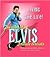 Living the Life: The World of Elvis Tribute Artists