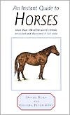 Instant Guide to Horses (Hardcover)