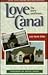 Love Canal by Lois Marie Gibbs Love Canal by Lois Marie Gibbs