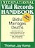 International Vital Records Handbook: Births, Marriages, Deaths (International Vital Records Handbook)