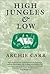 High Jungles and Low