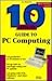 10 Minute Guide to PC Compu...