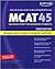 Kaplan MCAT 45, 2008 Edition