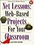 Net Lessons: Web-Based Projects for Your Classroom
