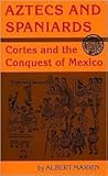 Aztecs and Spaniards
