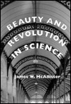 Beauty and Revolution in Science (Paperback)