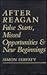 After Reagan: False Starts, Missed Opportunities & New Beginnings (Fpi Papers in International Affairs)