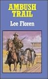 Ambush Trail (Curley Large Print Books)