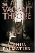 The Vacant Throne