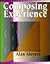 Composing Experience by Alan Meyers
