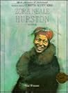 Zora Neale Hurston: Author (Black Americans of Achievement) Zora Neale Hurston: Author (Black Americans of Achievement)