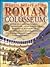 Mystery History: Roman Colosseum