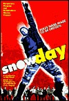 Snow Day (Mass Market Paperback)