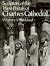 Sculptors of the West Portraits of Chartres Cathedral: Their Origins in Romanesque and Their Role in Chartrain Sculpture : Including the West Portals of Saint-Denis and Chartres, Harvard, 1952