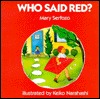Who Said Red? (Hardcover)