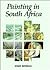 Painting in South Africa by Esme Berman