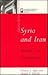 Syria and Iran: Rivalry and...