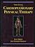 Cardiopulmonary Physical Therapy by Scot Irwin MS  PT  DPT