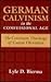 German Calvinism in the Confessional Age by Lyle D. Bierma