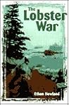 The Lobster War The Lobster War