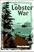 The Lobster War