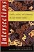 Intersections: Gender, Nation, and Community in Arab Women's Novels (Gender, Culture, and Politics in the Middle East)