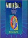 Within Reach: A Guide to Successful Writing