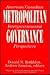 Metropolitan Governance: American/Canadian Intergovernmental Perspectives (North American Federalism Project ; V. 1)