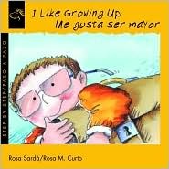 I Like Growing Up/Me Gusta Ser Mayor (Step By Step)