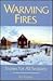 Warming Fires: Stories for All Seasons