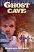 Ghost Cave