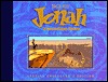 Special Collector's Edition of Big Idea's Jonah--A VeggieTales Movie (Hardcover)