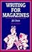 Writing for Magazines