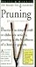 Pruning (Smith & Hawken the Hands-On Gardener)