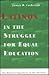 Latinos in the Struggle for Equal Education (Hispanic Experience in the Americas)