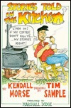 Stories Told in the Kitchen (Paperback)