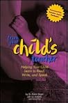From Your Child's Teacher : Helping Your Child Learn to Read, Write and Speak