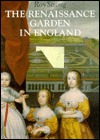 The Renaissance Garden in England (Paperback)
