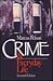 Crime and Everyday Life
