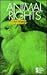 Animal Rights: Opposing Viewpoints