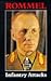 Infantry Attacks by Erwin Rommel