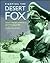 Fighting the Desert Fox: Ro...