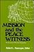 Mission and the Peace Witness