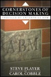 Cornerstones of Decision Making (Profiles of Enterprise ABM)