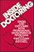 Inside Doctoring: Stages and Outcomes in the Professional Development of Physicians