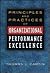 Principles and Practices of Organizational Performance Excellence