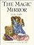 The Magic Mirror