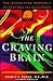 The Craving Brain: The BioB...