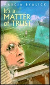 It's a Matter of Trust (Browndeer Press)